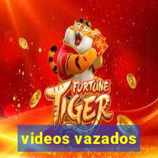 videos vazados